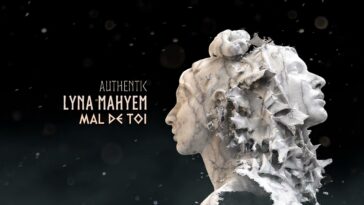 Lyna Mahyem – Mal de toi [Audio officiel – Album Authentic]