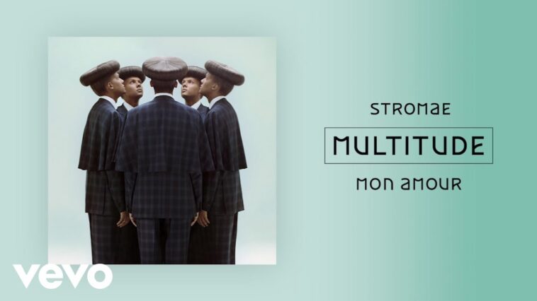 Stromae - Mon amour (Official Audio)