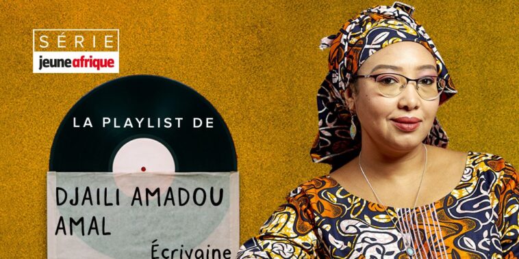 [Série] La playlist de Djaïli Amadou Amal – Jeune Afrique