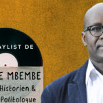 [Série] La playlist de l’historien Achille Mbembe – Jeune Afrique
