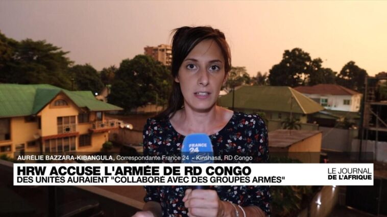 Human Rights Watch accuse l'armée congolaise d'avoir "collaboré avec des groupes armés"