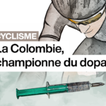 Cyclisme : la Colombie, championne du dopage ?