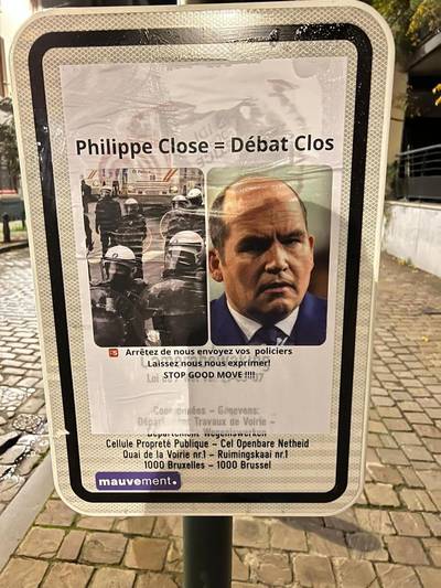 “Philippe Close = Débat Clos”: des affiches contre le plan Good Move placardées à Bruxelles