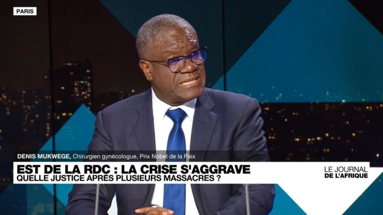 Denis Mukwege sur France 24 : "La RD Congo est la première crise internationale négligée"