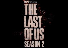 The Last of Us : HBO confirme la saison 2 de la série