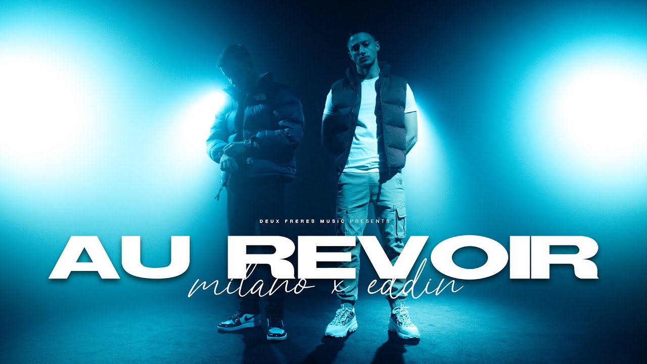 Milano x Eddin – Au Revoir (prod. by Sonnek & Tyme) (Official Video)