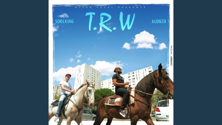 T.R.W (feat. Alonzo)