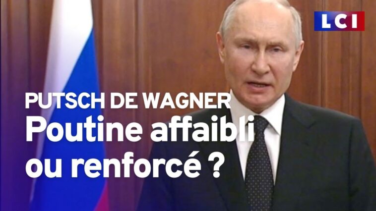 Putsch de Wagner : Poutine affaibli ou renforcé ?