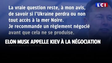 Elon Musk appelle Kiev à la négociation