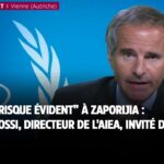 "Il y a un risque évident" d'accident nucléaire à Zaporijia : Rafael Grossi invité de LCI