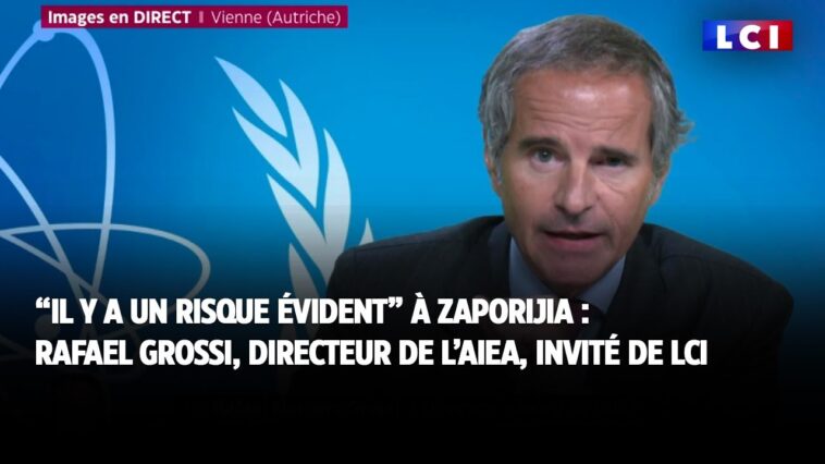 "Il y a un risque évident" d'accident nucléaire à Zaporijia : Rafael Grossi invité de LCI