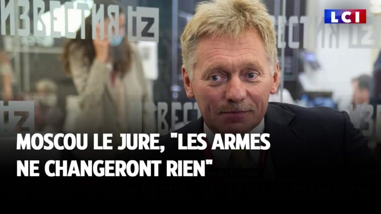 Moscou le jure, "les armes ne changeront rien"