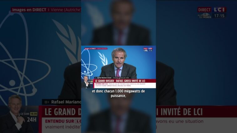 🗣️ "Un risque d'accident nucléaire" à Zaporijia, selon le directeur général de l'AIEA, Rafael Grossi