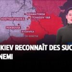 À l'est, Kiev reconnaît des succès de l'ennemi