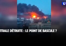 Centrale détruite : le point de bascule ?