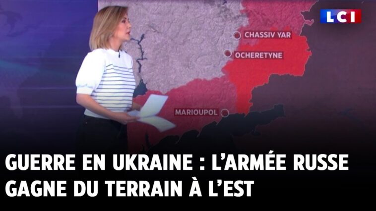 Guerre en Ukraine : l’armée russe gagne du terrain à l’est